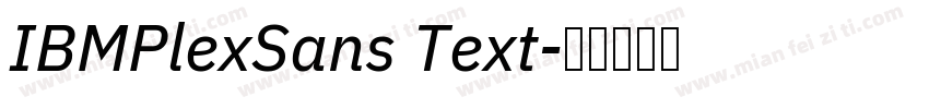 IBMPlexSans Text字体转换